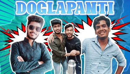 Doglapanti | Youth India Films