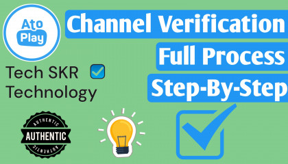 AtoPlay Channel Verification Full Details, AtoPlay Channel Monetized, A To Z !