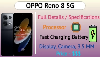 Oppo Reno 8 5G Specification & Full Details  Oppo Reno 8 5G Lunch. Tech SKR