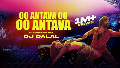Oo Antava... Oo Oo Antava_Club Remix Dj Dalal_Allu A_ Pushpa Latest Party Song
