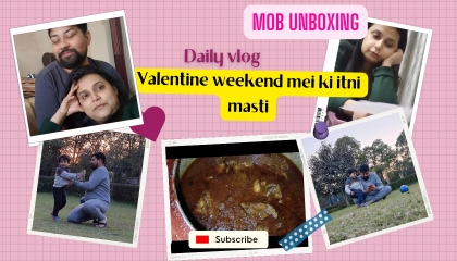 Valentine week mei itni masti ❤️ Unboxing video of mob