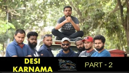 Desi Karnama Part-2 ( Amit Bhadana & BeYouNick)