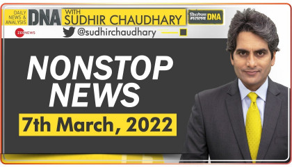 DNA: Non-Stop News; Mar 07, 2022  Sudhir Chaudhary  Hindi News  Ukraine Russi