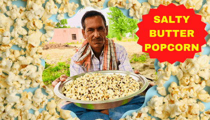 Delicious Butter Salty Popcorns  Village Style Cooking