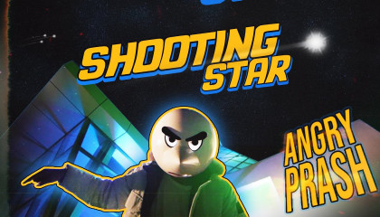 SHOOTING STAR _ Angry Prash (Official Music Video)