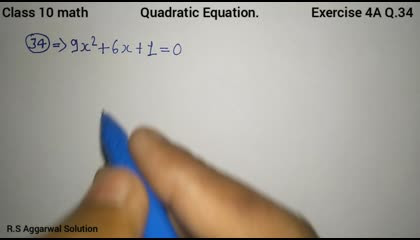 Quadratic Equations  Class 10 Exercise 4A Question 34  RS Aggarwal solution