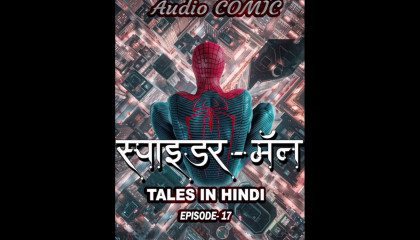 SpiderMan Stories - Amazing Audio Tales - Episode 17 - Hindi Stories-Hindi Audio
