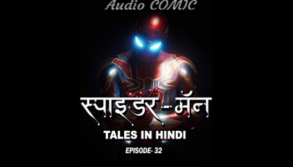 SpiderMan Stories - Amazing Audio Tales - Episode 32 - Hindi Stories-Hindi Audio