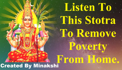 Listen To This Mantra To Remove Poverty From Home.