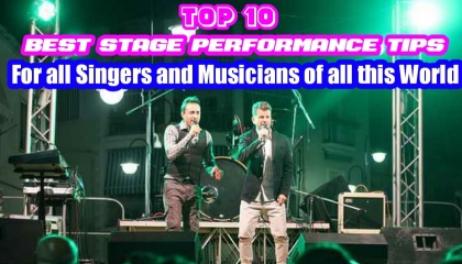 Singing and Stage Performance Tips