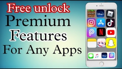 Free unlock Premium Features For any apps  ऐसे download करे 2022 में