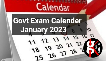 Govt Exam Calendar January 2023