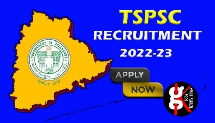 TSPSC RECRUITMENT 2022-23