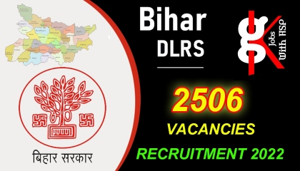 Bihar DLRS Vacancies 2506  Govt Jobs Notification 2022