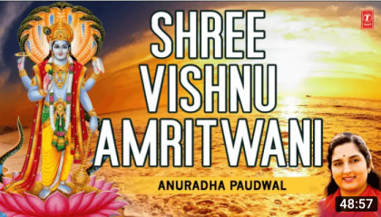 Shri Vishnu Amritwani . Anuradha Paudwal