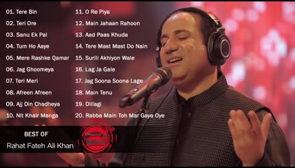 Best Songs Of Rahat Fateh Ali Khan