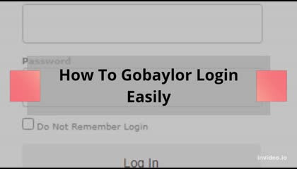Gobaylor: Login, Sign Up & All Essential Info To Use