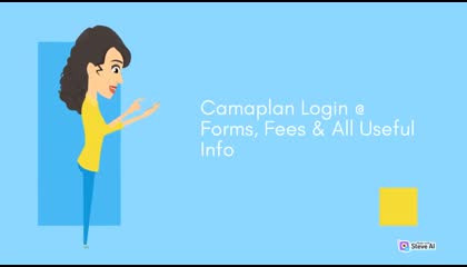 Camaplan Login @ Forms, Fees & All Useful Info