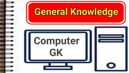General Knowledge Gk  Computer Gk  sakar classes