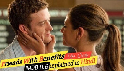 Friends With Benefits Movie Explained in Hindi