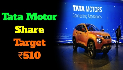 Tata Motor Share Latest News Today  Tata Motors Share Target  Tata Motor