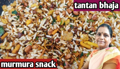 murmura tasty snack tantan bhaja recipe