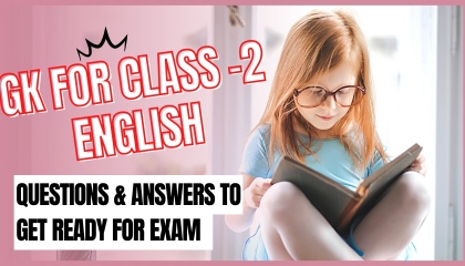 GK for Class-2 (English)