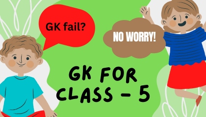 GK for Class 5 (English)