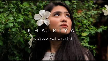 Khairiyat - Lofi (Slowed + Reverb)  Arijit Singh  KN Lofi