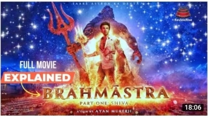 Brahmastra full movie explains
