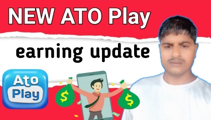 ato Play new earning update new update