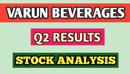 VARUN BEVERAGES Q2 RESULTS 2022●VARUN STOCK ANALYSIS●STOCK MARKET NEWS @STOCK MA
