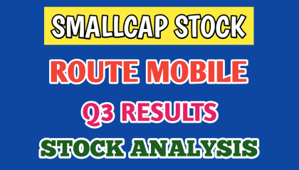 ROUTE MOBILE STOCK ANALYSIS●ROUTE MOBILE Q3 RESULTS●SMALLCAP STOCK @ STOCK MARKE
