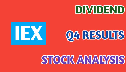 IEX Q4 RESULTS 2023●DIVIDEND●Q4 RESULTS 2023●IEX STOCK ANALYSIS @ STOCK MARKET P