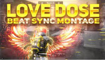 Love Dose Pubg Beat Sync montage - Honey Singh