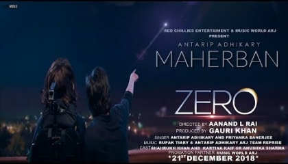 Zero Song: MAHERBAN Full Video Song  Shahrukh Khan  Katrina kaif  Anushka