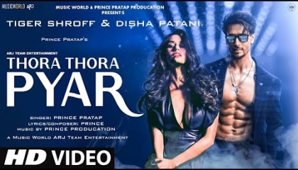New Song 2021,New Hindi Song,Hindi Video Song  Thora Thora Pyar  Tiger Shroff