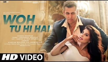Woh Tu Hi Hai  New Song 2022  New Hindi Song  Salman Khan  Jacqueline