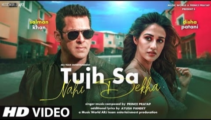 Radhe Your Most Wanted Bhai Song - Tujh Sa Nahi Dekha Salman Khan  Hindi Song