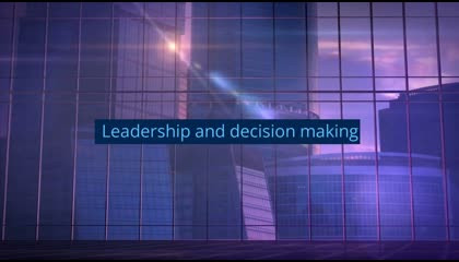 LEADERSHIP AND DECISION MAKING
