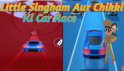 Little Singham Aur Chikki Ki Car Race