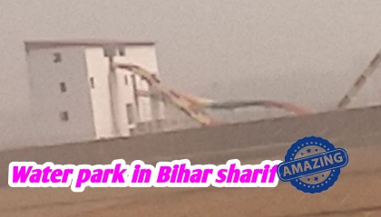Water park in Bihar sharif