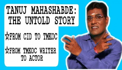 Iyer From Tmkoc- story of Tanuj Mahashabde / Taarak Mehta ka Ooltah Chashmah
