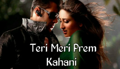"Teri Meri Prem Kahani Bodyguard (Video Song) Salman khan!Rahat Fateh Ali Khan