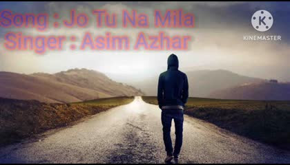 Song : Jo Tu Na Mila_Lofi Mix ( Asim Azhar )