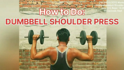DUMBBELL SHOULDER PRESS  Info by Heer ML Gangaputra  Best SHOULDERS Workout