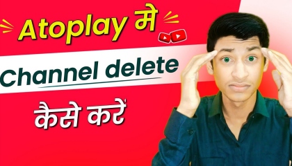 how to delete Atoplay channel 😀😃