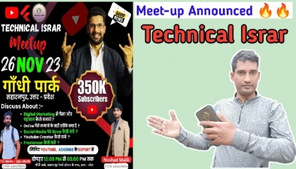 Meet-up Announced 🔥🔥 Technical Israr