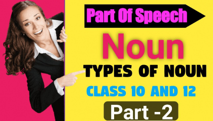 Type Of Noun. part of speech part 2 besic English Grammar.