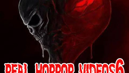 Real Horror Videos 6